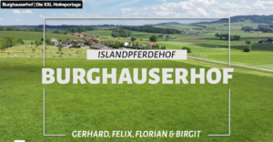 Burghauserhof | Die XXL Hofreportage