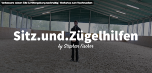 Verbessere deinen Sitz-& Hilfengebung nachhaltig | Workshop zum Nachmachen